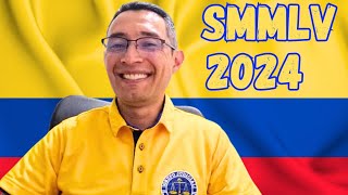 SALARIO MÍNIMO COLOMBIA 2024 [upl. by Inaffyt]