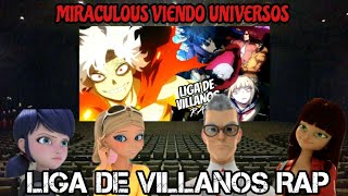 Miraculous Ladybug viendo Universos Capitulo 3 LIGA DE VILLANOS RAP Shuu Vlogs [upl. by Limaa]