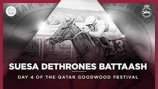 SUESA DENIES BATTAASH A FIFTH KING GEORGE QATAR STAKES  QATAR GOODWOOD FESTIVAL DAY 4 HIGHLIGHTS [upl. by Trinetta]