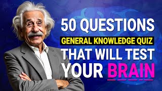 50 Questions That Will Test Your Brain 🧠 [upl. by Streeter]