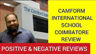 CAMFORD INTERNATIONAL SCHOOL COIMBATORE REVIEWTAMILNEGATIVES amp POSITIVES [upl. by Enerol946]