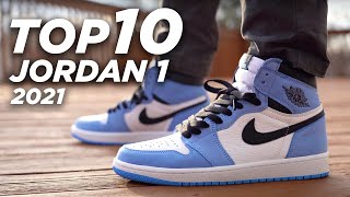 Top 10 AIR JORDAN 1 Sneaker Releases of 2021 [upl. by Rudwik]