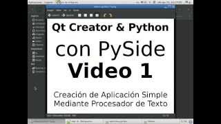 Python amp PySide  Video 1  Introducción a la Creación de Aplicación [upl. by Enelia]