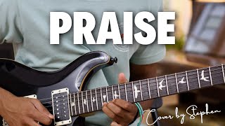 Praise  Elevation Worship  Guitar Cover [upl. by Yeaton]