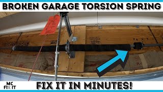 How to Fix a Broken Garage Door Torsion Spring Complete Guide [upl. by Airbmac]