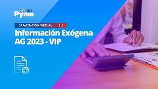 Jornada de Capacitación  Información exógena AG 2023 [upl. by Ynohtn291]