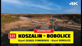 S11 Koszalin  Bobolice przelot z drona 4K  Listopad 2021  Aktualny stan prac [upl. by Neellek714]