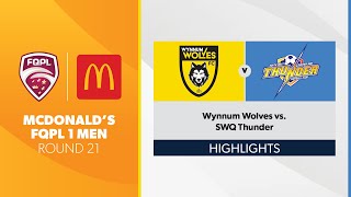 Maccas® FQPL 1 Men R21  Wynnum Wolves vs SWQ Thunder Highlights [upl. by Heinrich]