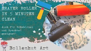 Brayer Roller in 5 Minuten reinigen ❤️ Total einfach auch f Schablonen geeignet ❤️ BOLLENHUT ART ❤️ [upl. by Cirri978]