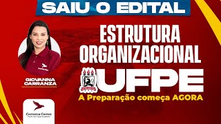 UFPE  Estrutura Organizacional  Giovanna Carranza [upl. by Yreneh]