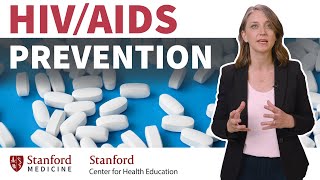 HIV  AIDS Prevention Know the biggest risk factors for transmission  Stanford [upl. by Lightfoot957]