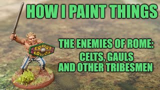 Painting Easy Barbarians  How I Paint Things [upl. by Licha460]