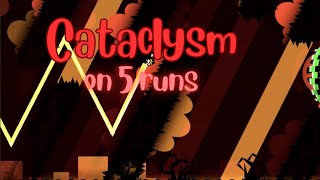 Cataclysm in 5 runs Jump from Nine circles  Geometry Dash [upl. by Elburt]