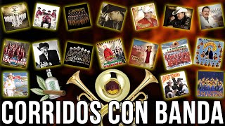 PUROS CORRIDOS VIEJITOS CON BANDA  Corridos Con Banda Pa Pistear Mix 2024 [upl. by Il]