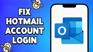 How To Fix Hotmail Account Login Not Working 2024 [upl. by Farrah]