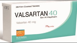 فالسارتان أقراص لعلاج ضغط الدم المرتفع Valsartan Tablets [upl. by Aarika661]