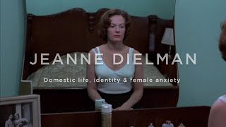 JEANNE DIELMAN 1975 Domestic identity amp écriture féminine [upl. by Eicnarf]