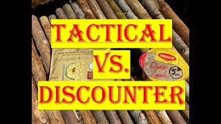 Tactical vs Discounter [upl. by Asilat830]