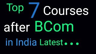 Best Courses after BCom in India  Career after BCom  Jobs after BCom [upl. by Engracia754]