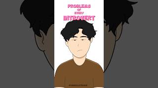 Problems of every introvert 🥲 [upl. by Olathe]