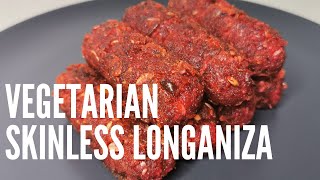 Skinless Longaniza How to make a Plant Based Skinless Longaniza [upl. by Marshal]