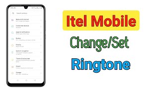 How To Set Itel Mobile Ringtone Itel Mobile Ringtone Change [upl. by Nitram619]