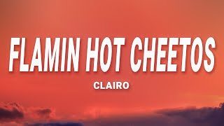 Clairo  Flamin Hot Cheetos Lyrics [upl. by Brie598]