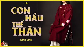 GIA ĐẤU VIỆT NAM CON HẦU THẾ THÂN TẬP 15  Tác giả Quyên Quyên  Kênh Cô Trinh [upl. by Oremoh787]