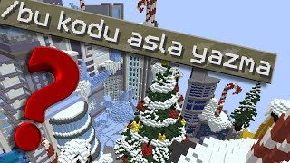 MINECRAFTTA BU KODU ASLA YAZMAYIN [upl. by Toile]