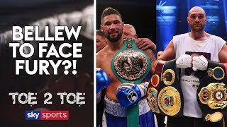 “Tony Bellew vs Tyson Fury is a realistic option”  Toe 2 Toe  Dave Coldwell [upl. by Hearn812]