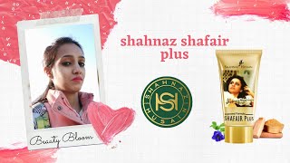 Shahnaz shafair creme review [upl. by Cornall]