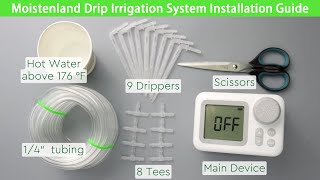 Moistenland New Drip Irrigation System Installation Guide [upl. by Elyrpa]