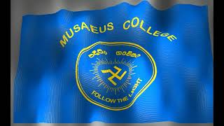 Musaeus college මියුසියස් විද්‍යාලයColombo school song httpswwwmusaeuslk [upl. by Arihaz]