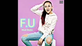 BHAD BHABIE  FU Official Audio Unreleased Song [upl. by Neural201]