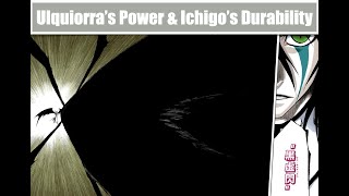 Universal Labs  Ulquiorras Power amp Ichigos Durability [upl. by Rabah342]