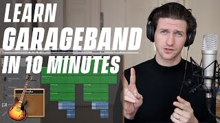 Garageband Tutorial  Learn Under 10 Minutes [upl. by Asetal15]