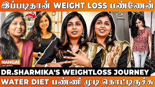 இந்த 3 விஷயம் WEIGHT LOSSல கண்டிப்பா FOLLOW பண்ணனும் Dr Sharmika Interview  Rednool Nangai [upl. by Carnes]