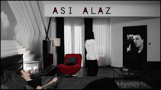 Asi  Alaz [upl. by Pellet]