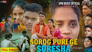 SOROG PURI GE SORESHA  GPM amp PINKY  NEW SANTALI SHORT FILM 2024  FULL HD VIDEO [upl. by Lorilee]