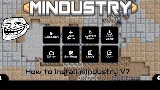 How to Install mindustry V7 [upl. by Greer279]