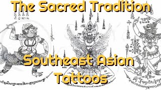 Buddhist Tattoos Sak Yant their Sacred Tradition and Meaning  History Culture in Southeast Asia [upl. by Enyalaj]