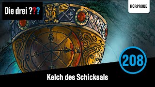 Die drei  Folge 208 Kelch des Schicksals  Hörprobe zum Hörspiel [upl. by Fulbright]