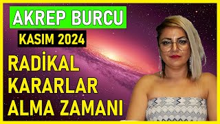 Kasım 2024te Akrep Burcunu Neler Bekliyor Astroloji Analizi akrepburcu burçyorumları [upl. by Arnaldo]