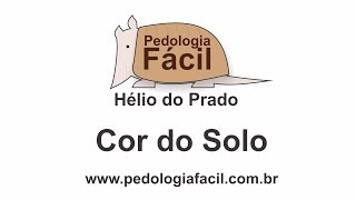 Pedologia Fácil  Cor do Solo [upl. by Htomit]