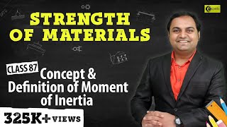 Introduction to Moment of Inertia  Moment of Inertia  Strength of Materials [upl. by Tiffi168]