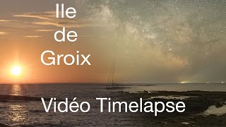 ILE DE GROIX Timelapqe [upl. by Asiul956]