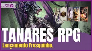 TANARES RPG UMA EXTENSÃO DampD 5E Café com RPG [upl. by Hintze]