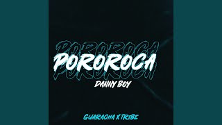 POROROCA GUARACHA DJ DANNY BOY [upl. by Ambert917]