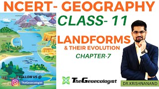 Landforms and their Evolution NCERT Geography Class 11 Chapter 7 [upl. by Haerdna]