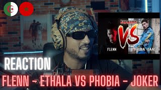 Flenn  Ethala Vs Phobia  Joker Beef Reaction🇲🇦🇩🇿 [upl. by Enimasaj]